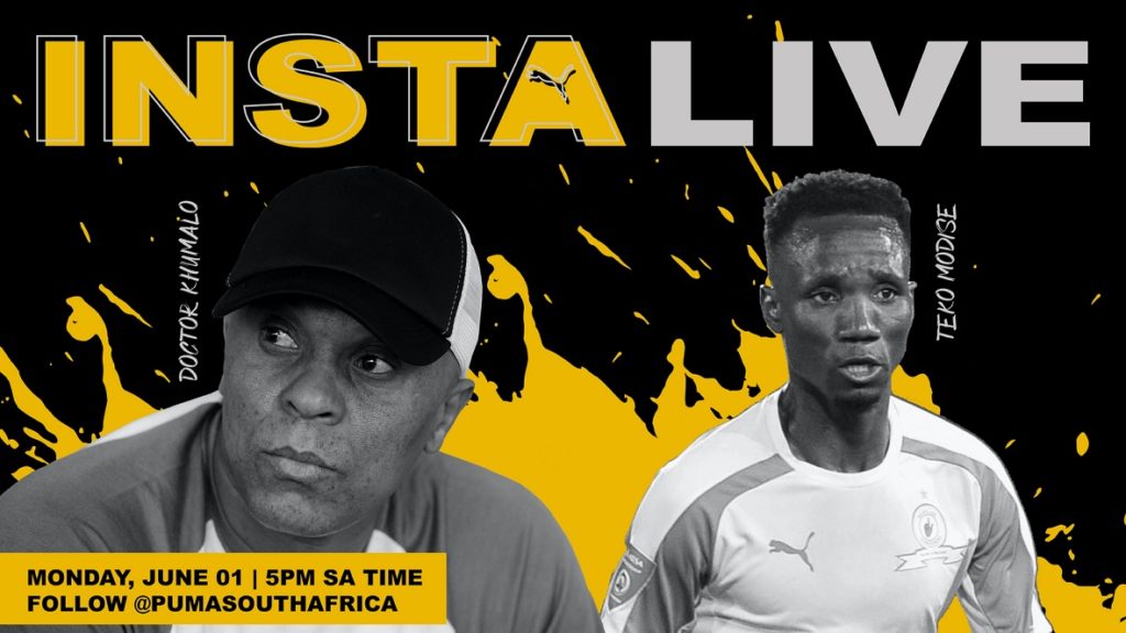 Join Football legends Teko Modise, Doc Khumalo Live on PUMA's IG